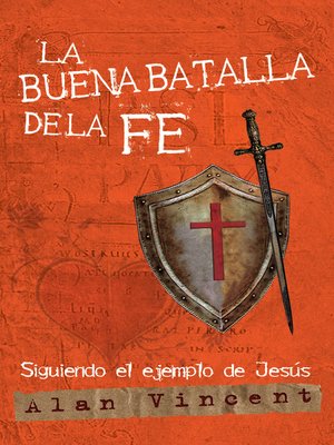 cover image of La buena batalla de la FE